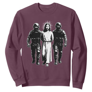 Jesus Arrested Parody Sweatshirt Funny Immigrant Rights Political Protest TS11 Maroon Print Your Wear