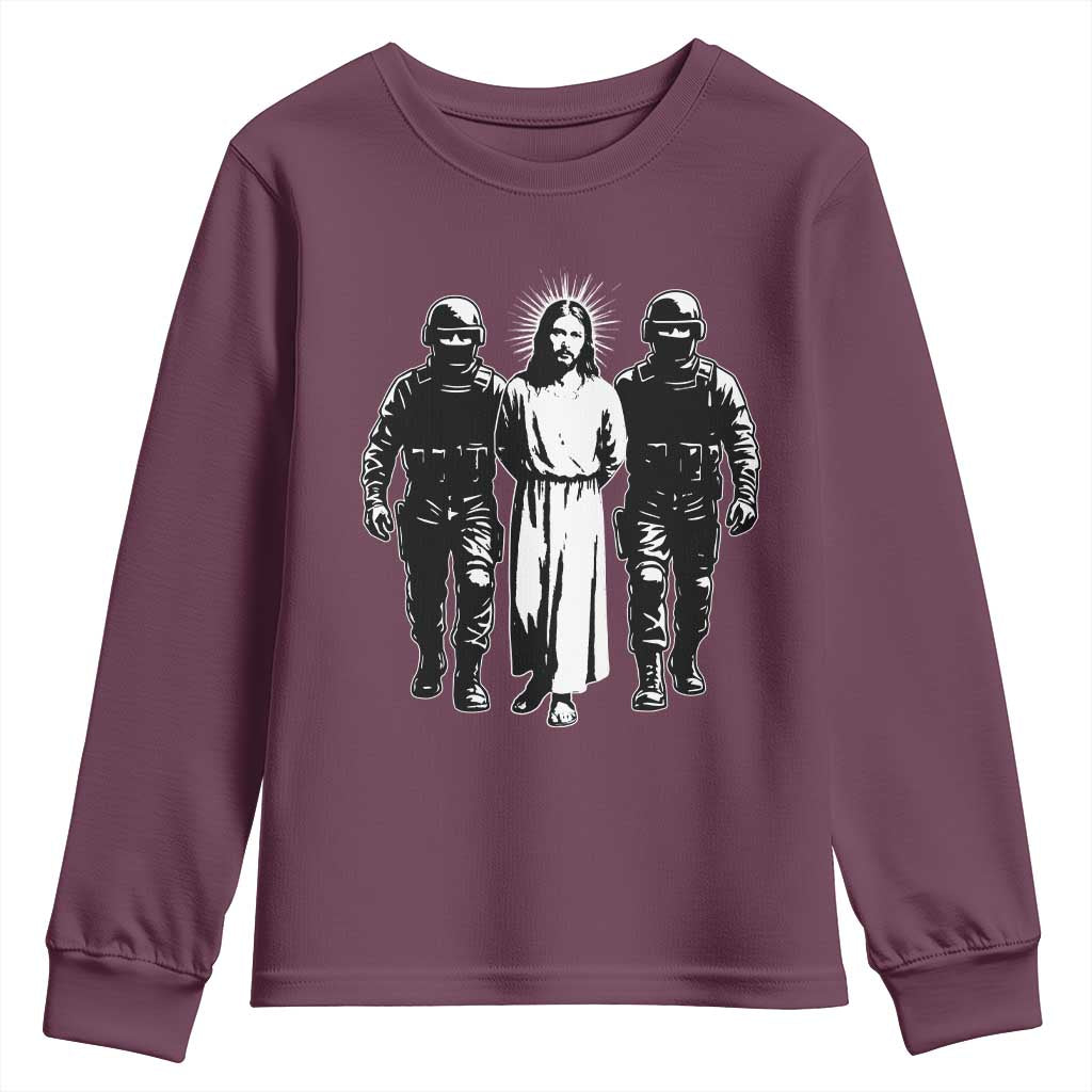 Jesus Arrested Parody Youth Sweatshirt Funny Immigrant Rights Political Protest TS11 Maroon Print Your Wear