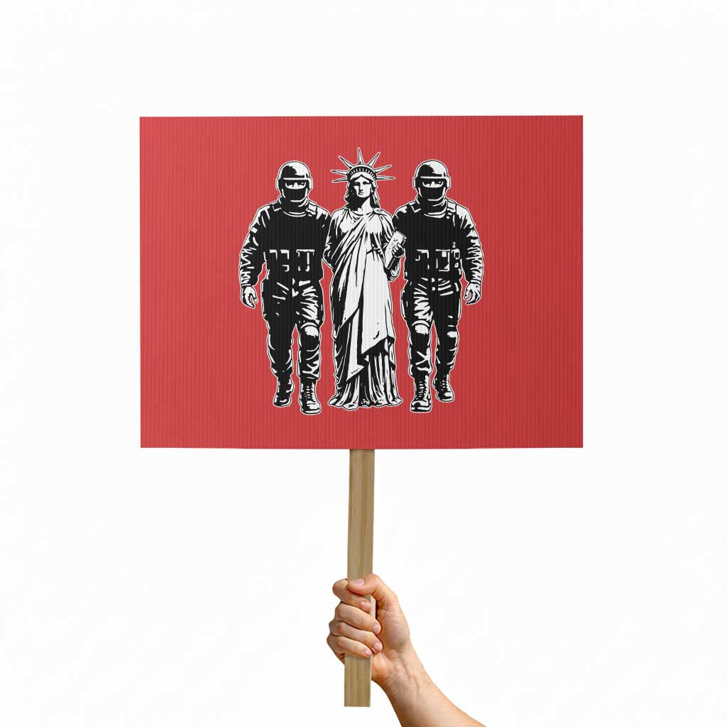 Statue Of Liberty Arrested Protest Sign Funny Immigrant Rights Political Protest TS11 Horizontal 18