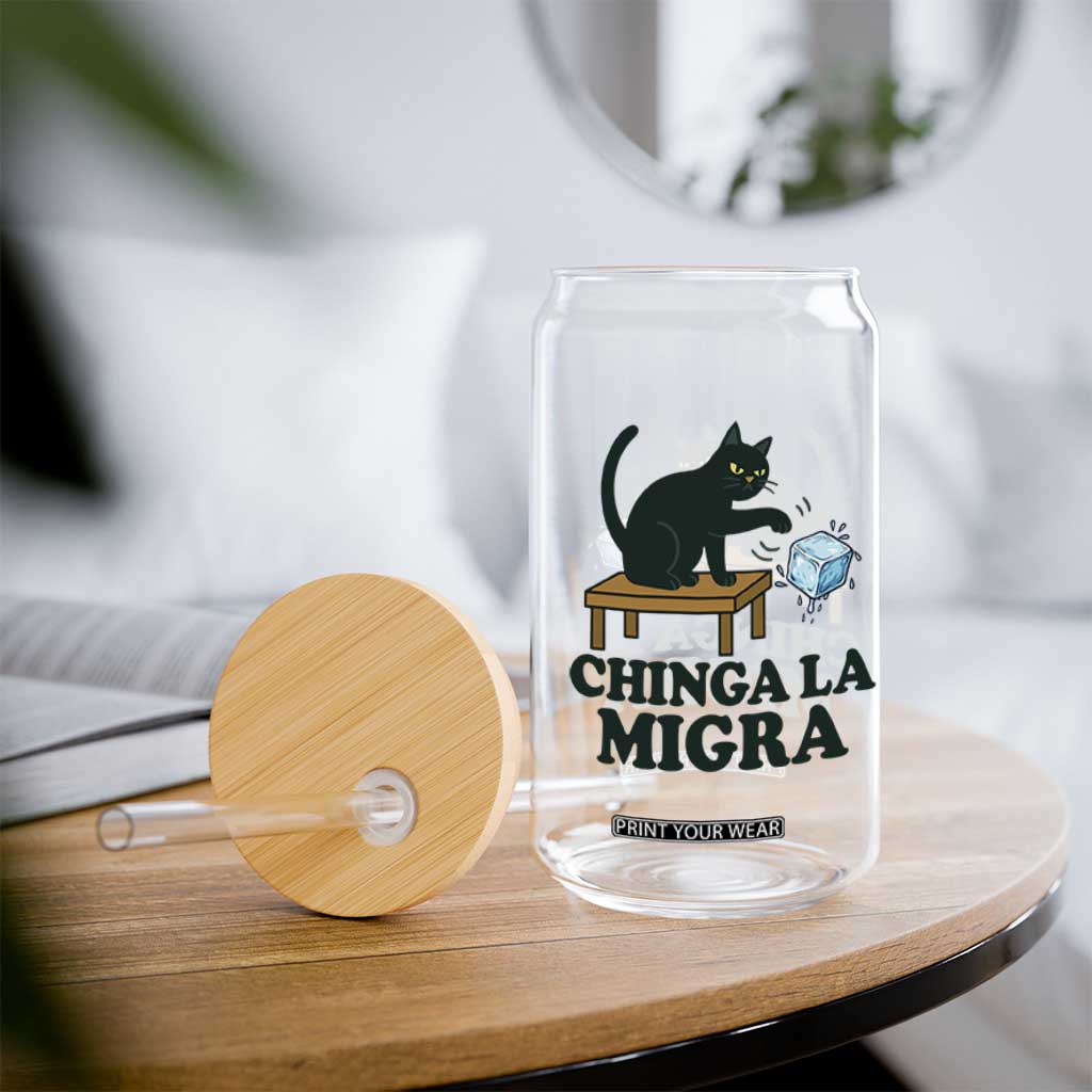 Chinga La Migra Glass Can Funny Immigration Rights Cat Political TS11 Print Your Wear