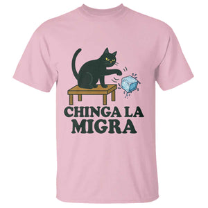 Chinga La Migra T Shirt Funny Immigration Rights Cat Political TS11 Light Pink Print Your Wear