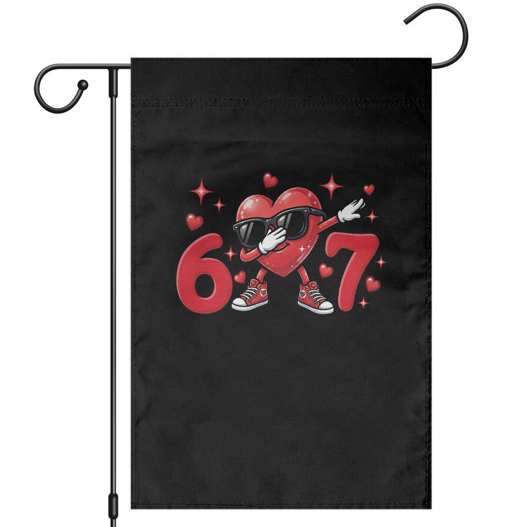 Funny Six Seven 67 Valentines Dabbing Heart Garden Flag TS11 Black Print Your Wear
