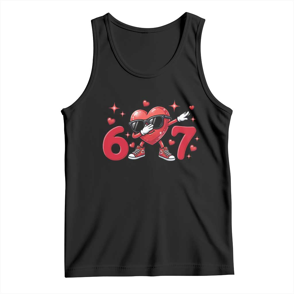 Funny Six Seven 67 Valentines Dabbing Heart Tank Top TS11 Black Print Your Wear