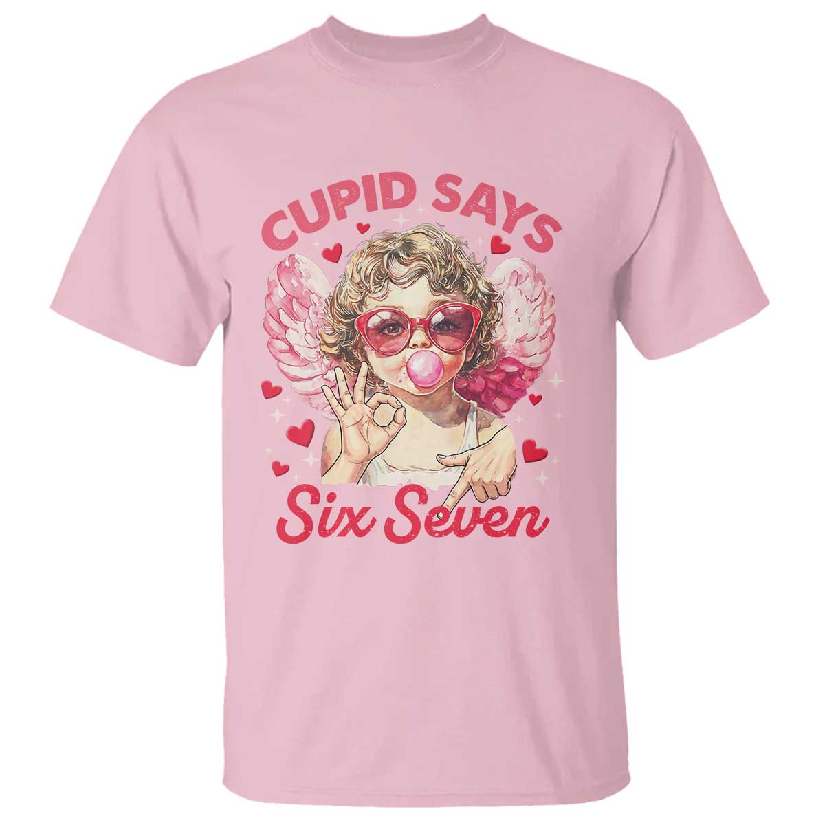 Funny 67 Valentines Day T Shirt Cupid Say Six Seven 67 Meme TS11 Light Pink Print Your Wear