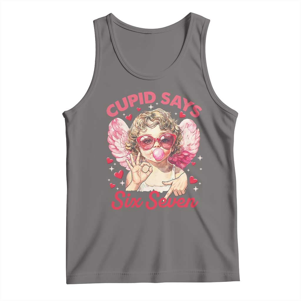 Funny 67 Valentines Day Tank Top Cupid Say Six Seven 67 Meme TS11 Deep Heather Print Your Wear