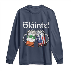 Funny St Patrick's Day Beer Drinking Slainte Long Sleeve Shirt Irish American Beer TS11 Navy Print Your Wear