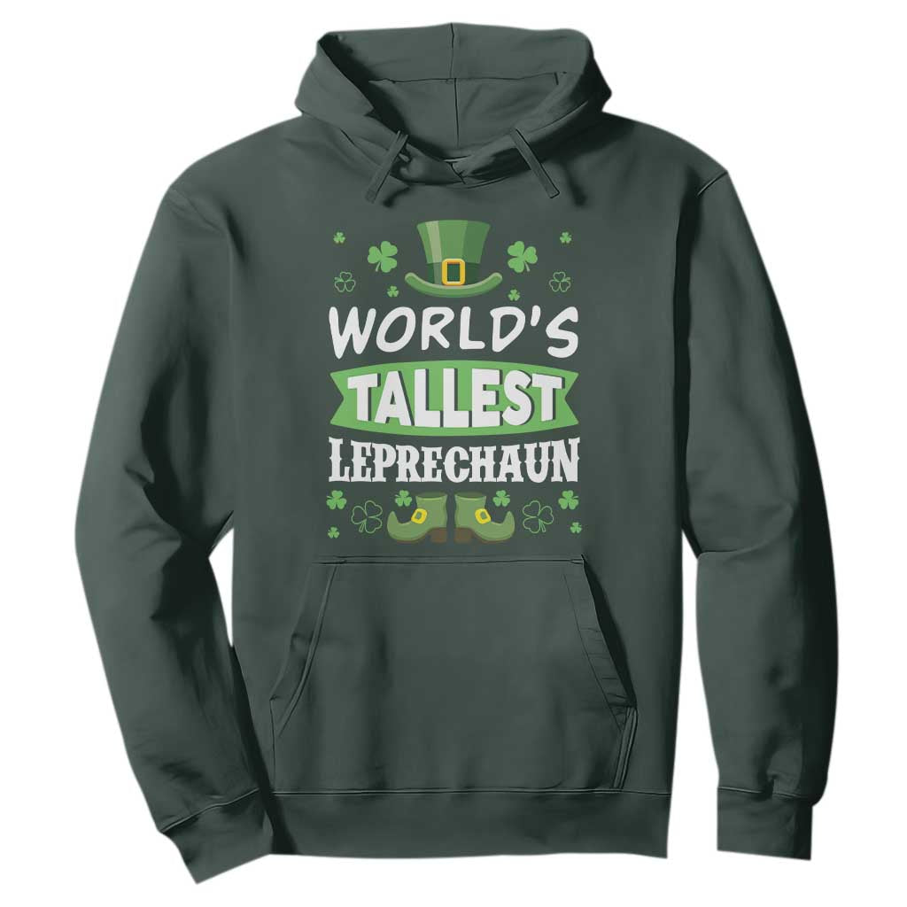 Funny World's Tallest Leprechaun St Patrick's Day Hoodie Shamrock TS11 Dark Forest Green Print Your Wear