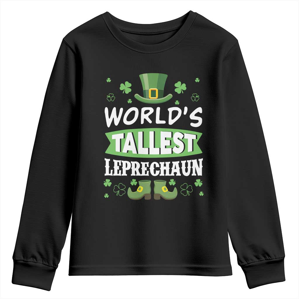 Funny World's Tallest Leprechaun St Patrick's Day Youth Sweatshirt Shamrock TS11 Black Print Your Wear
