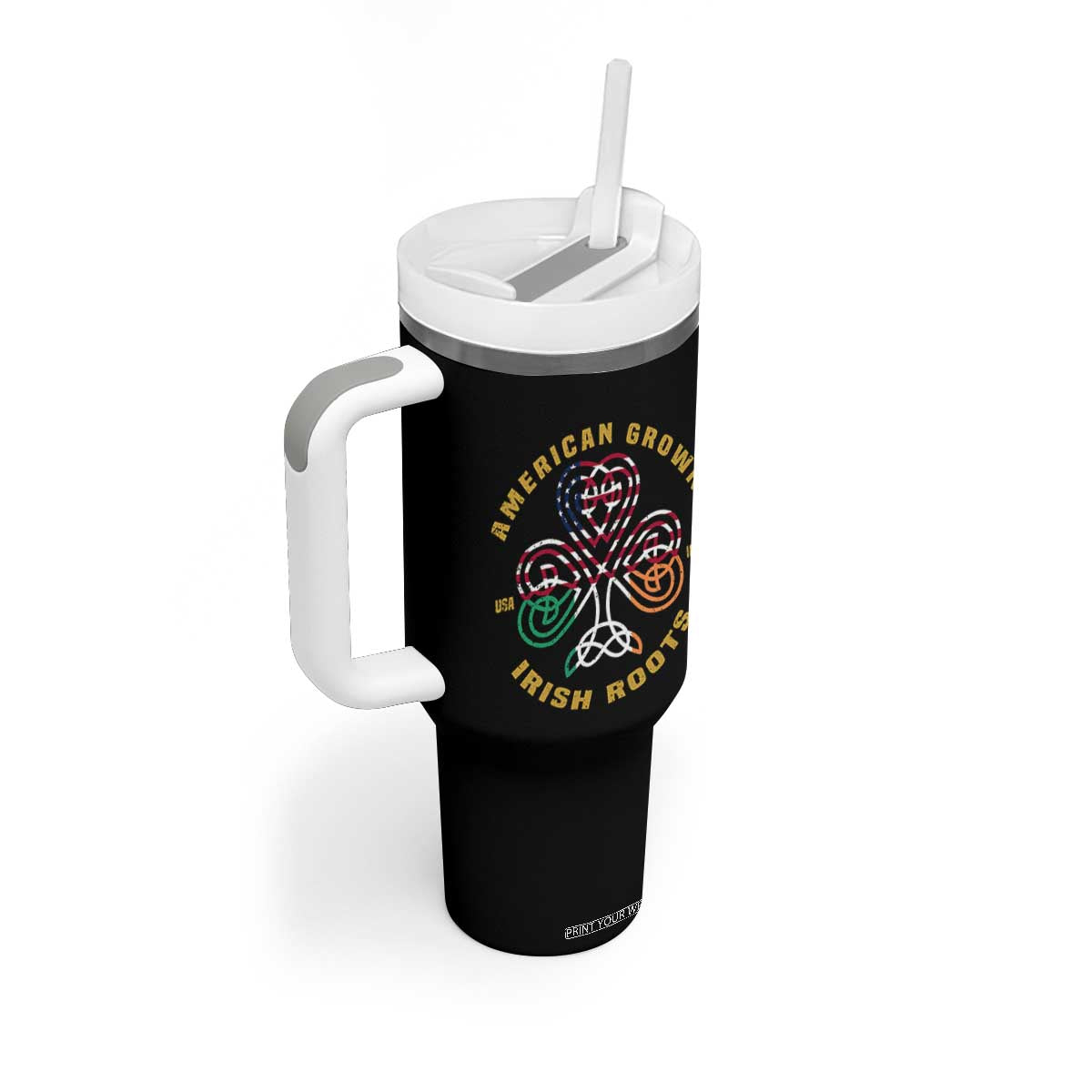 American Grown With Irish Roots Tumbler With Handle Irish American Shamrock TS11 Print Your Wear