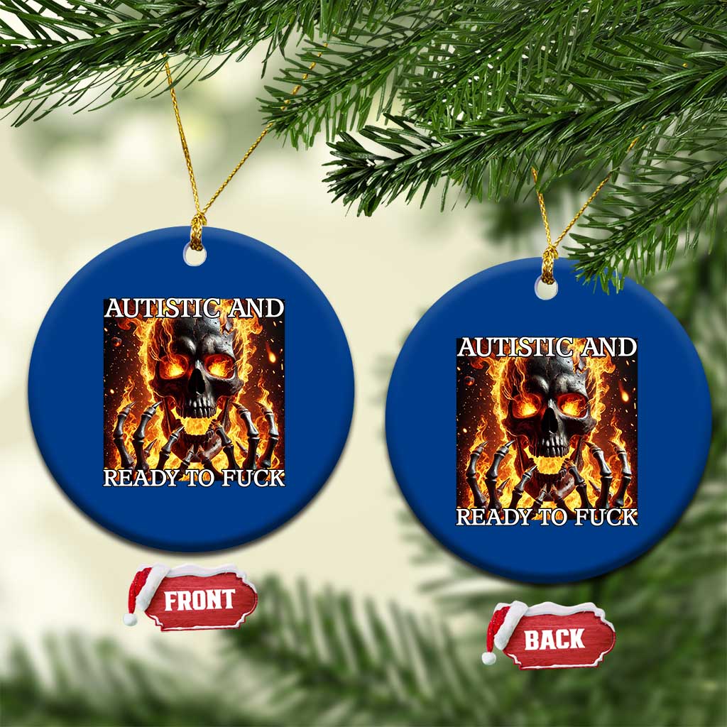 Funny Autistic Fire Skeleton Ceramic Ornament Autism Humor Joke TS11 1pc Blue Print Your Wear