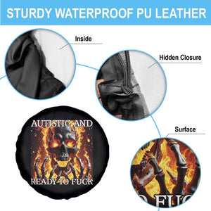 Funny Autistic Fire Skeleton Spare Tire Cover Autism Humor Joke TS11 Print Your Wear