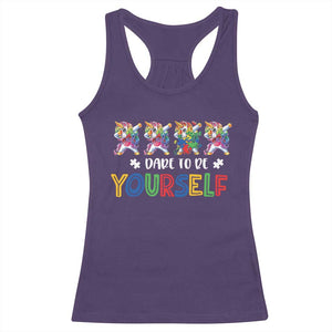 Funny Autism Awareness Dare To Be Yourself Racerback Tank Top Dabbing Unicorn TS11 Purple Print Your Wear