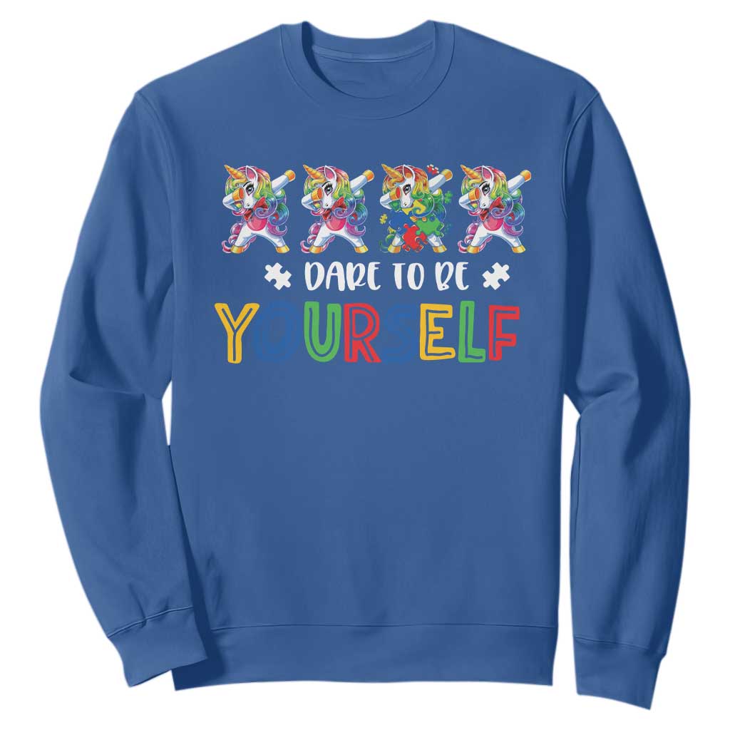 Funny Autism Awareness Dare To Be Yourself Sweatshirt Dabbing Unicorn TS11 Royal Blue Print Your Wear