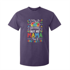 I May Be Non Verbal But My Mama Ain't Remember That T Shirt For Kid Autism Awareness Mom TS11 Purple Print Your Wear
