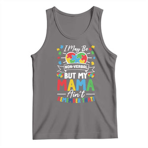 I May Be Non Verbal But My Mama Ain't Remember That Tank Top Autism Awareness Mom TS11 Deep Heather Print Your Wear