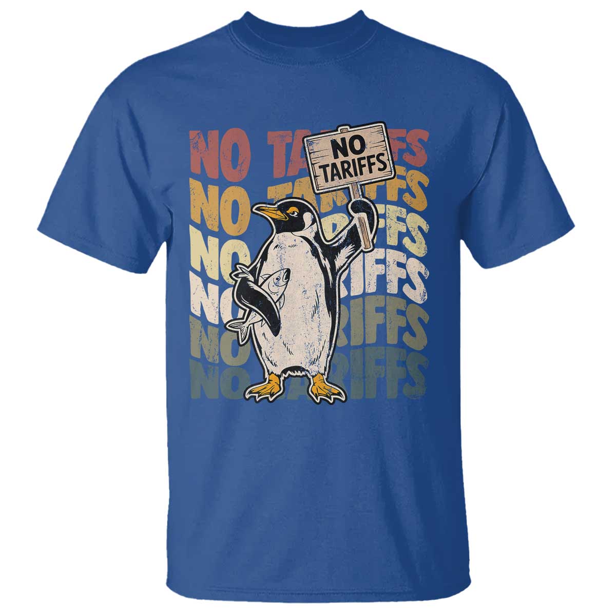Funny Resist Penguins T Shirt No Tariffs On Penguin TS11 Royal Blue Print Your Wear