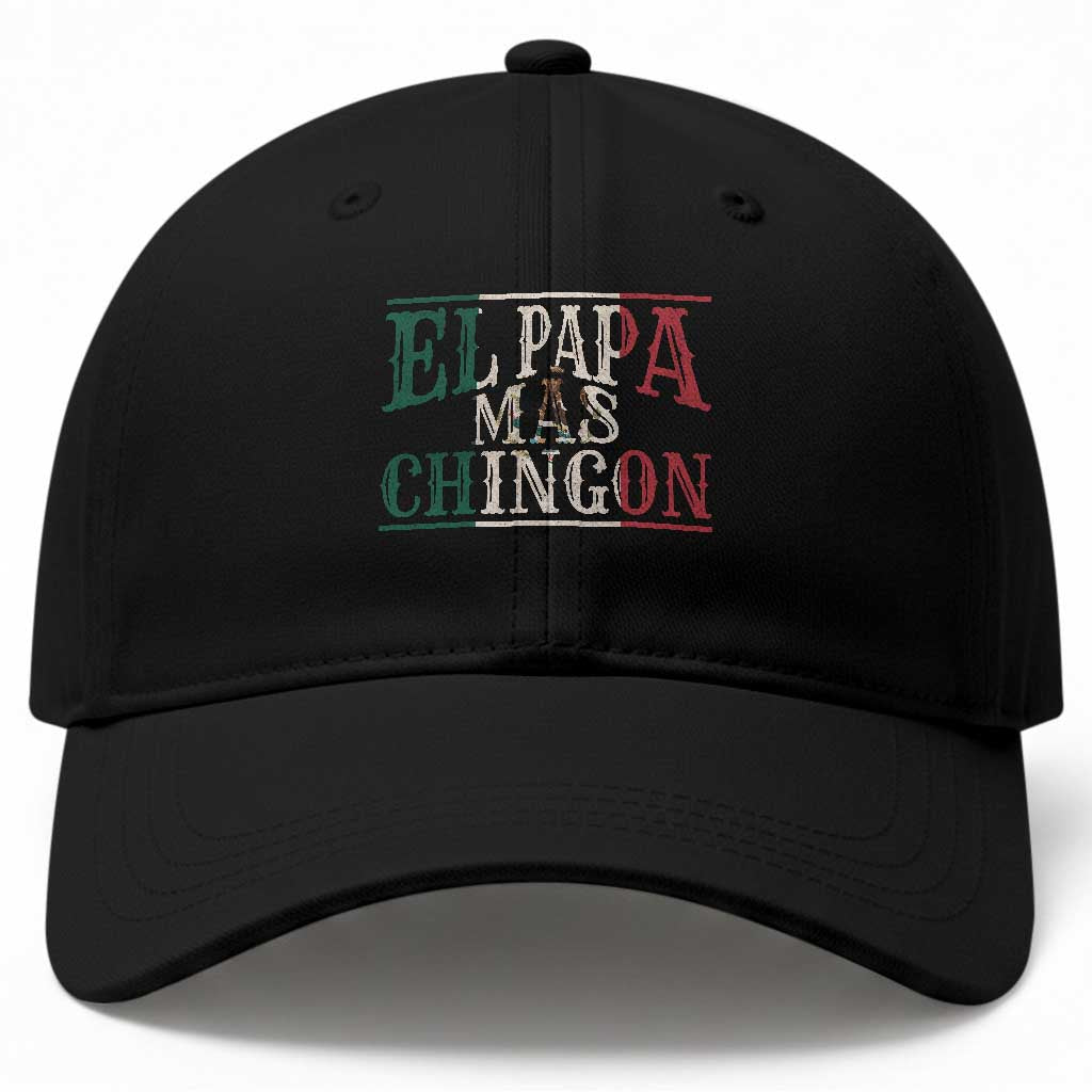 Funny El Papa Mas Chingon Baseball Cap Best Mexican Dad Father's Day Mexican Flag TS11 Print Your Wear