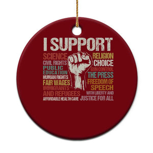 I Support Progressive Liberal Human Rights Ceramic Ornament Vintage Hand Fist TS11 1pc Red Print Your Wear
