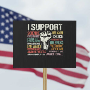 I Support Progressive Liberal Human Rights Protest Sign Vintage Hand Fist TS11 Horizontal 18" × 24" Black Print Your Wear