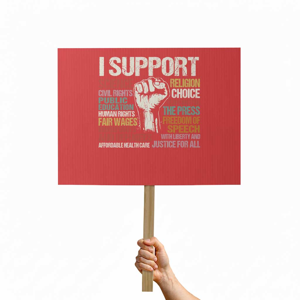 I Support Progressive Liberal Human Rights Protest Sign Vintage Hand Fist TS11 Horizontal 18