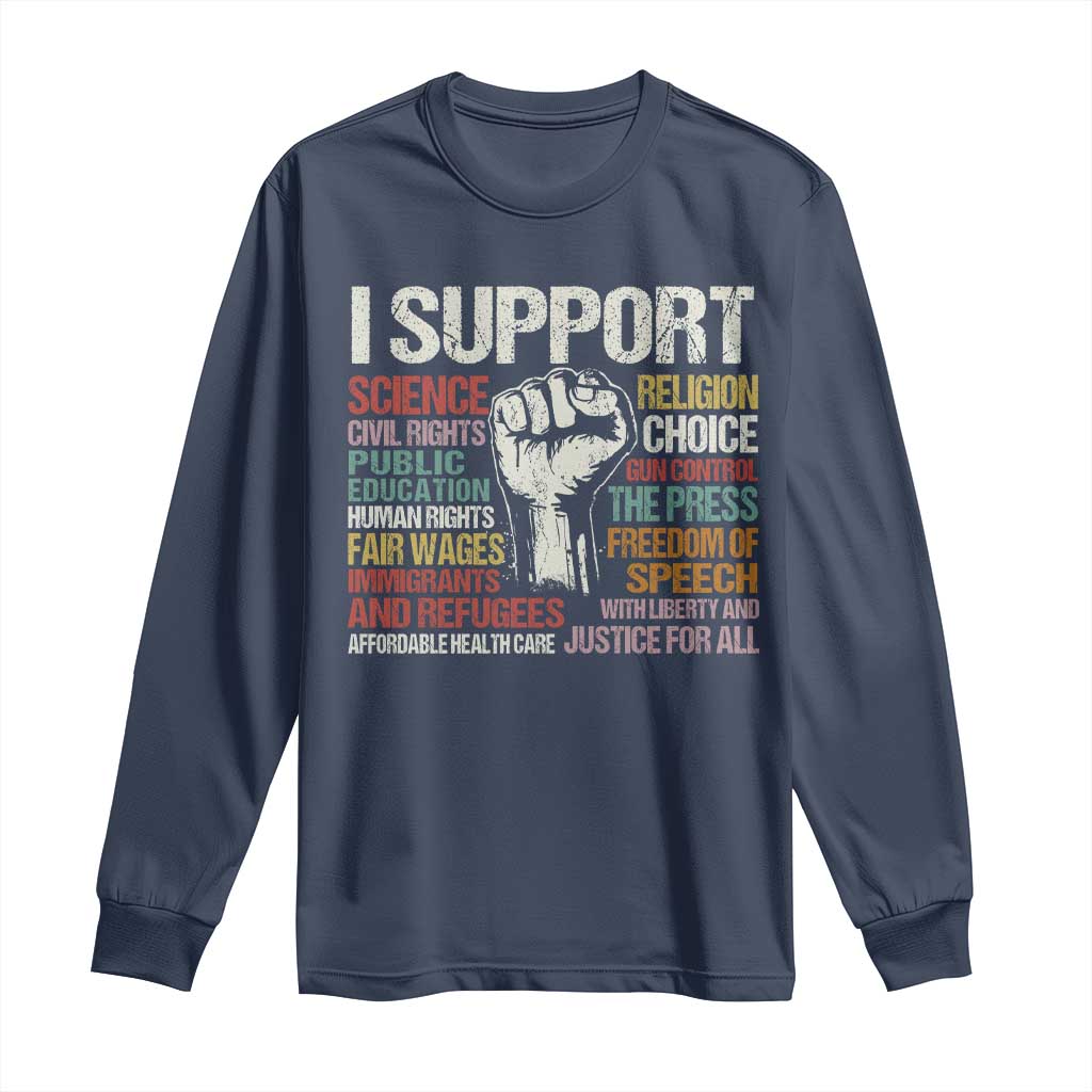 I Support Progressive Liberal Human Rights Long Sleeve Shirt Vintage Hand Fist TS11 Navy Print Your Wear