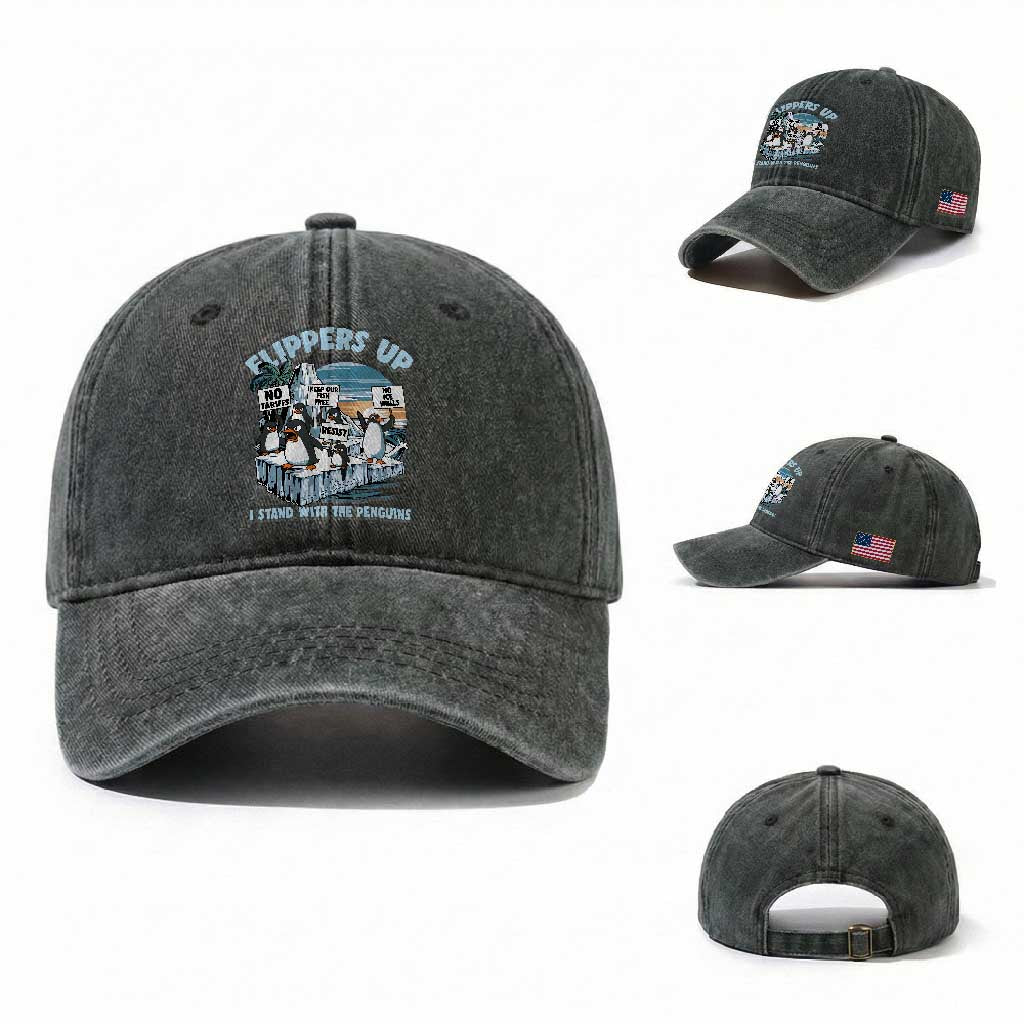 Flippers Up I Stand With The Peinguins Washed Cotton Baseball Cap Penguins Tariff Resist TS11 Washed Cap Universal Fit Dark Green Print Your Wear