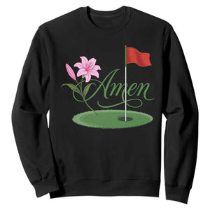 Amen Funny Golf Sweatshirt Azalea Floral Augusta Georgia for Golfers TS11 Black Print Your Wear