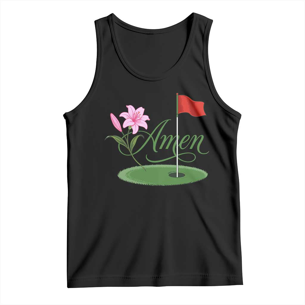 Amen Funny Golf Tank Top Azalea Floral Augusta Georgia for Golfers TS11 Black Print Your Wear