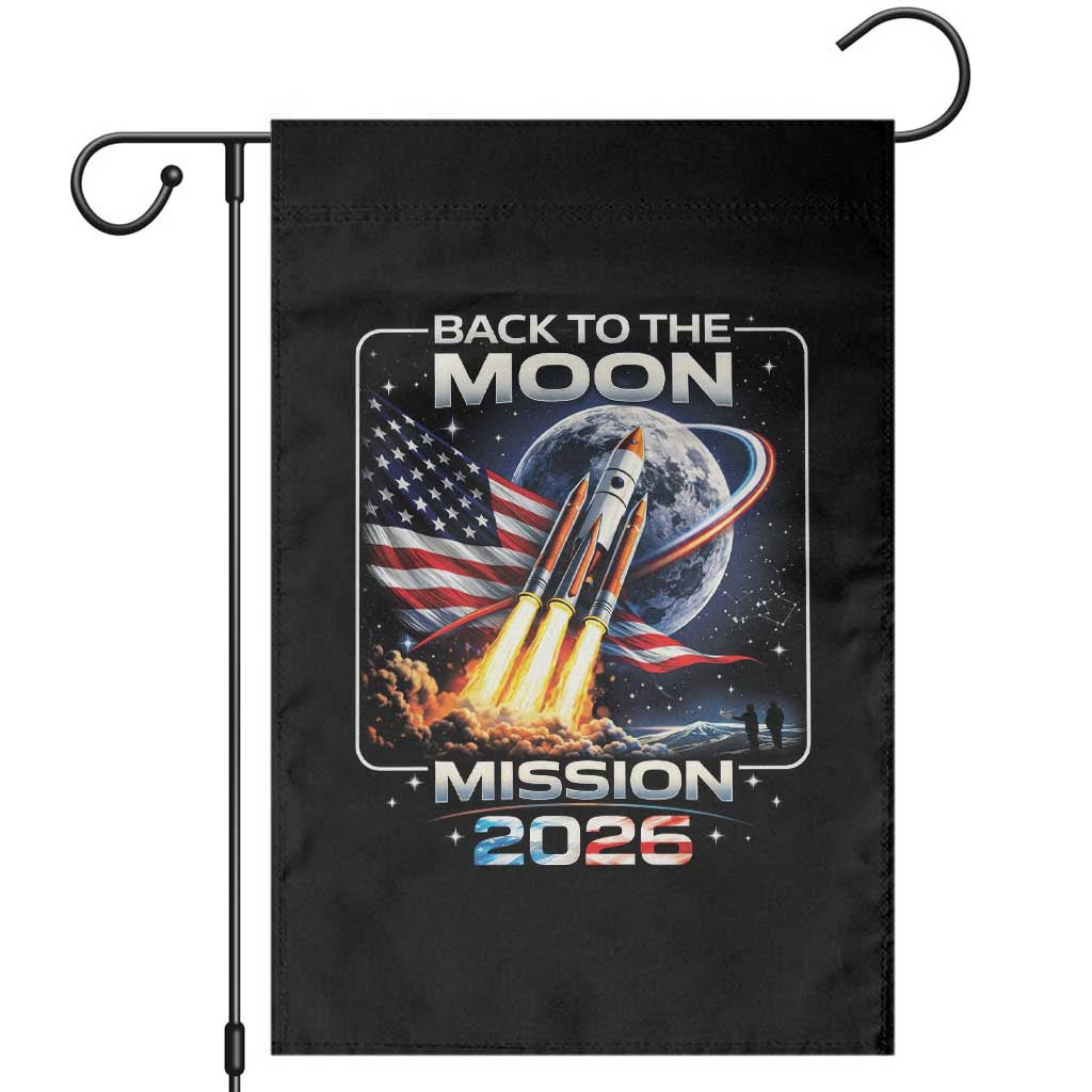Back To The Moon Mission 2026 Garden Flag Rocket Launch Moon Space Program TS11 Black Print Your Wear
