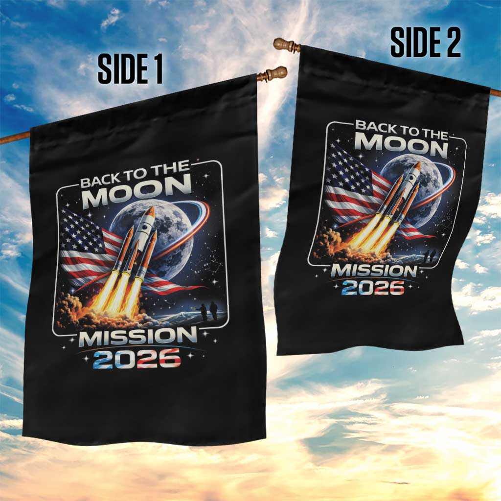 Back To The Moon Mission 2026 Garden Flag Rocket Launch Moon Space Program TS11 Print Your Wear