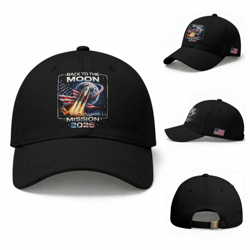 Back To The Moon Mission 2026 Baseball Cap Rocket Launch Moon Space Program TS11 Baseball Cap Universal Fit Black Print Your Wear