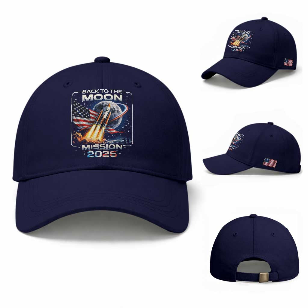 Back To The Moon Mission 2026 Baseball Cap Rocket Launch Moon Space Program TS11 Baseball Cap Universal Fit Dark Blue Print Your Wear