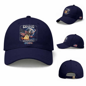 Back To The Moon Mission 2026 Baseball Cap Rocket Launch Moon Space Program TS11 Baseball Cap Universal Fit Dark Blue Print Your Wear