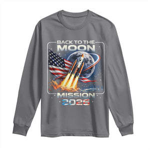 Back To The Moon Mission 2026 Long Sleeve Shirt Rocket Launch Moon Space Program TS11 Charcoal Print Your Wear