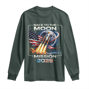 Back To The Moon Mission 2026 Long Sleeve Shirt Rocket Launch Moon Space Program TS11 Dark Forest Green Print Your Wear