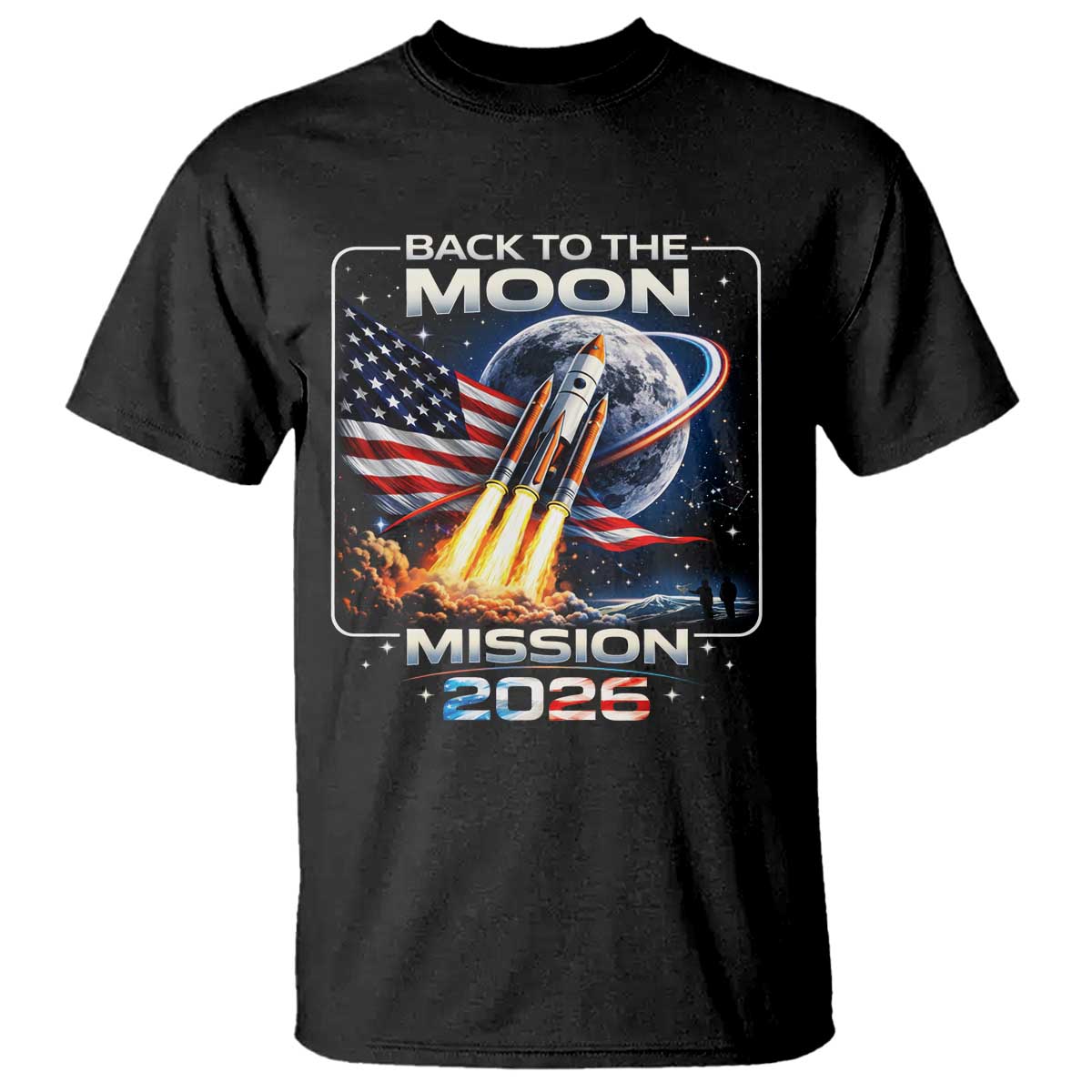 Back To The Moon Mission 2026 T Shirt Rocket Launch Moon Space Program TS11 Black Print Your Wear