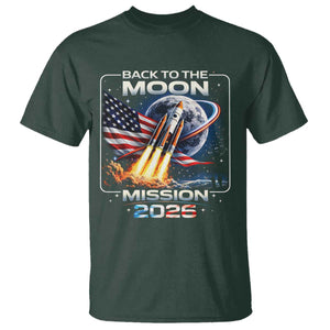 Back To The Moon Mission 2026 T Shirt Rocket Launch Moon Space Program TS11 Dark Forest Green Print Your Wear