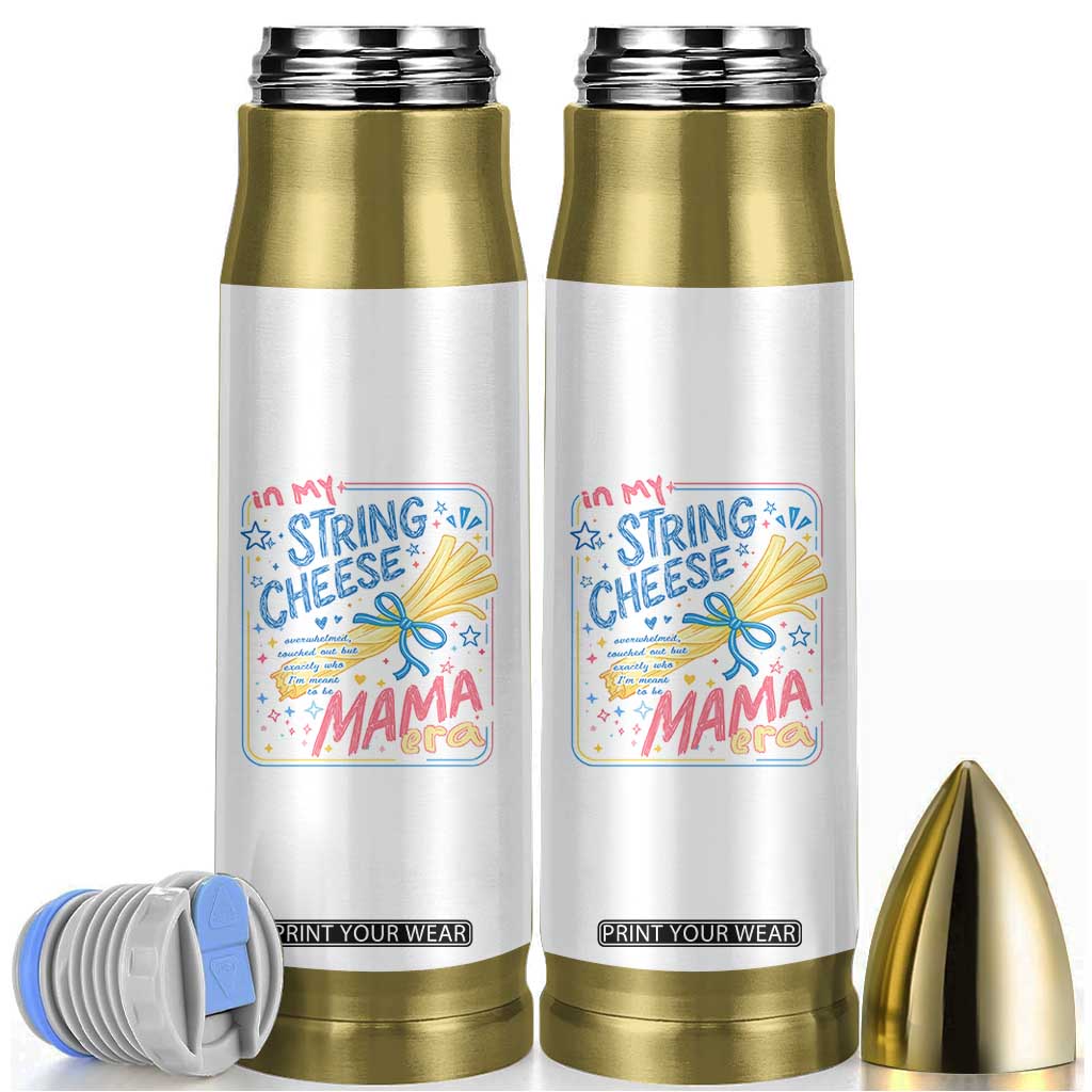 In My String Cheese Mama Era Bullet Tumbler Funny Mom Life Coquette Bow TS11 White Print Your Wear