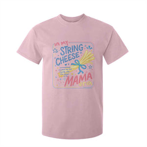 In My String Cheese Mama Era T Shirt For Kid Funny Mom Life Coquette Bow TS11 Light Pink Print Your Wear