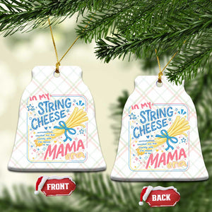 In My String Cheese Mama Era Ceramic Ornament Funny Mom Life Coquette Bow TS11 Print Your Wear