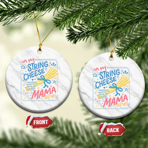 In My String Cheese Mama Era Ceramic Ornament Funny Mom Life Coquette Bow TS11 1pc White Marble Print Your Wear