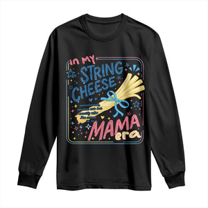 In My String Cheese Mama Era Long Sleeve Shirt Funny Mom Life Coquette Bow TS11 Black Print Your Wear