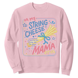 In My String Cheese Mama Era Sweatshirt Funny Mom Life Coquette Bow TS11 Light Pink Print Your Wear