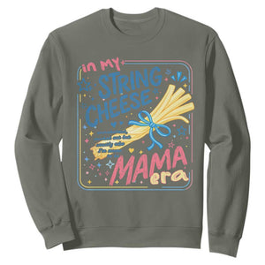 In My String Cheese Mama Era Sweatshirt Funny Mom Life Coquette Bow TS11 Military Green Print Your Wear