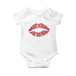 Save The Drama For Your Mama Baby Onesie Retro 90s Sitcom TS11 White Print Your Wear