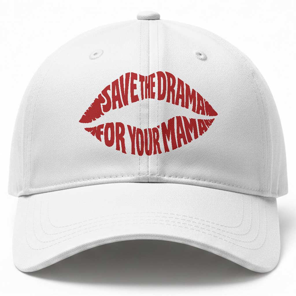 Save The Drama For Your Mama Baseball Cap Retro 90s Sitcom TS11 Print Your Wear