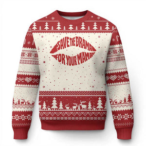 Save The Drama For Your Mama Ugly Christmas Sweater Retro 90s Sitcom TS11 Beige Red Print Your Wear