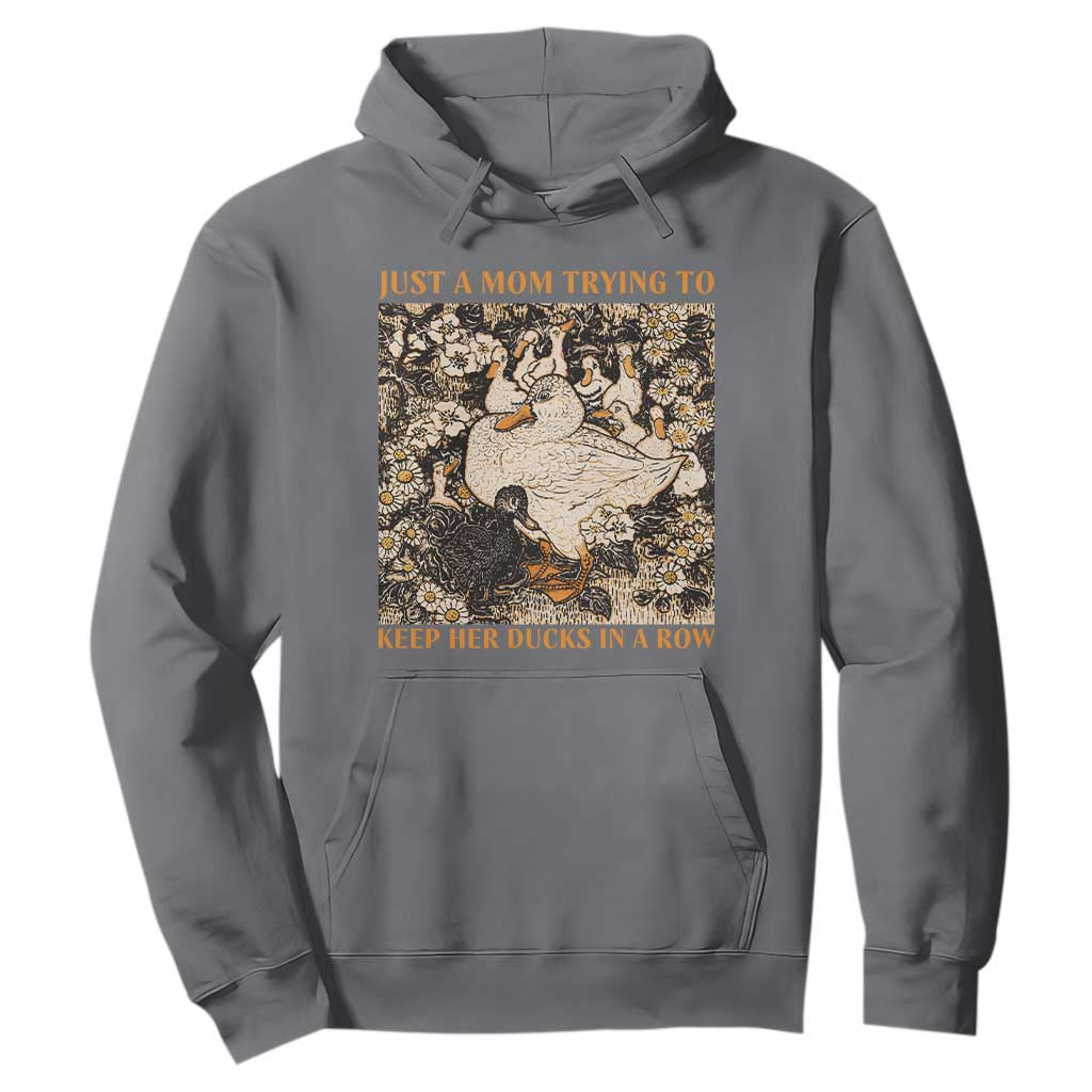 Just A Mom Trying To Keep Her Ducks In A Row Hoodie Funny Duck Mom TS11 Charcoal Print Your Wear