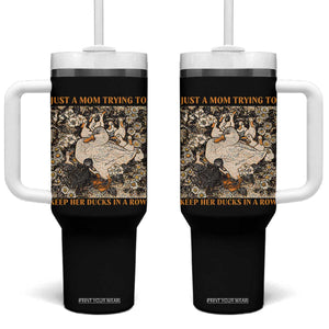 Just A Mom Trying To Keep Her Ducks In A Row Tumbler With Handle Funny Duck Mom TS11 One Size: 40 oz Black Print Your Wear