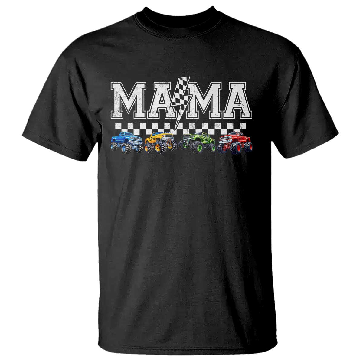 Monster Truck Mama T Shirt Funny Truck Mom Checkered Mother's Day TS11 Black Print Your Wear